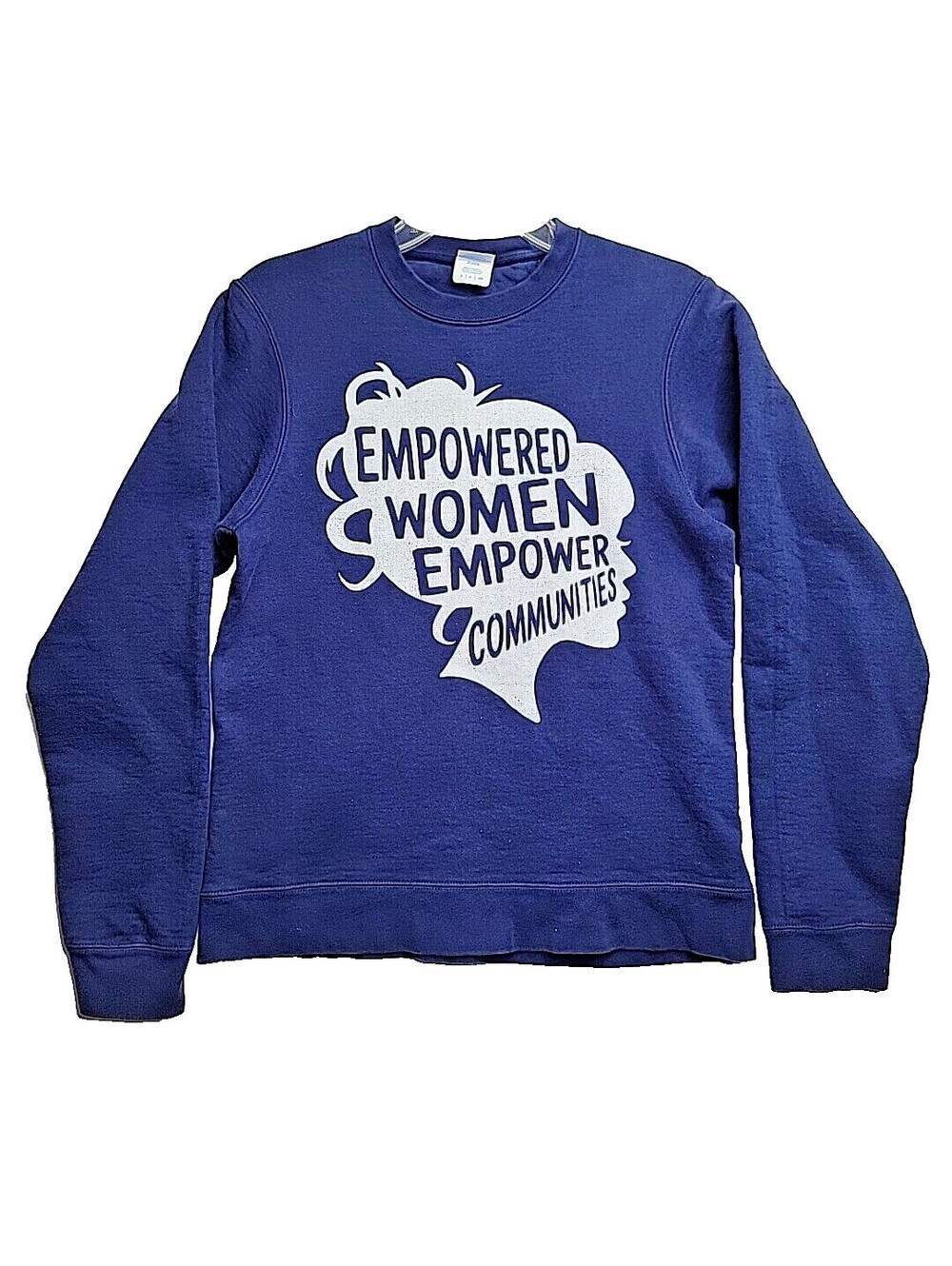 Feminist Feminism Empowered Women Empower Communities Blue Small Sweat Shirt